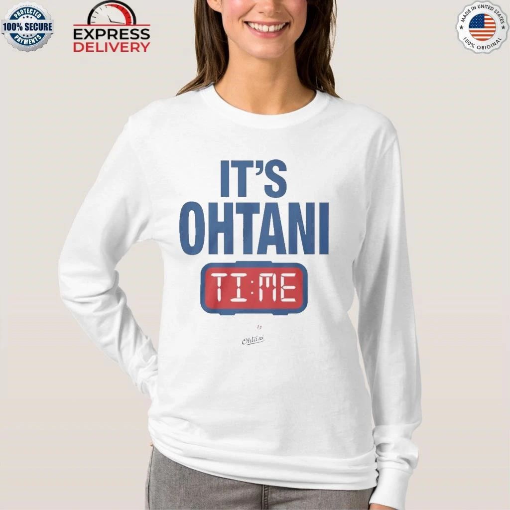 It’s Ohtani Time Shirt