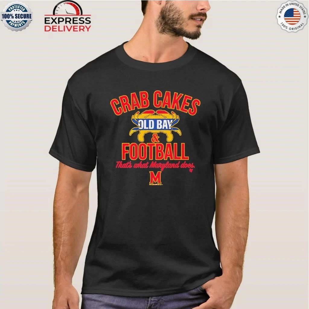 Maryland Terrapins Crab Cakes & Old Bay & Football Shirt
