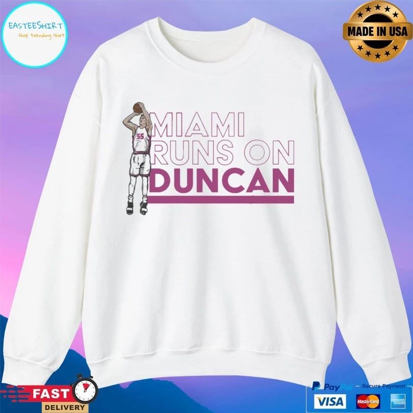 Miami Runs On Duncan Basketball T-shirt