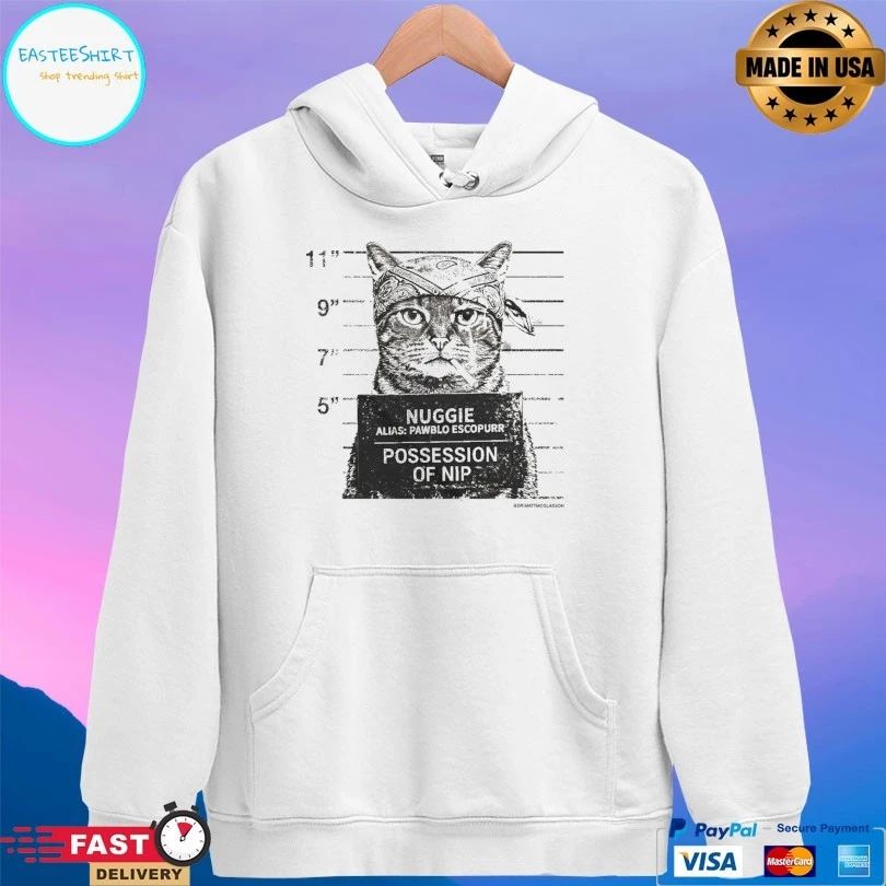 Nuggie Alias Pawblo Escopurr Possession Of Nip Cat T-shirts