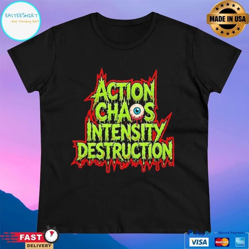 Acid Wrestling Action Chaos Intensity Destruction T-shirts