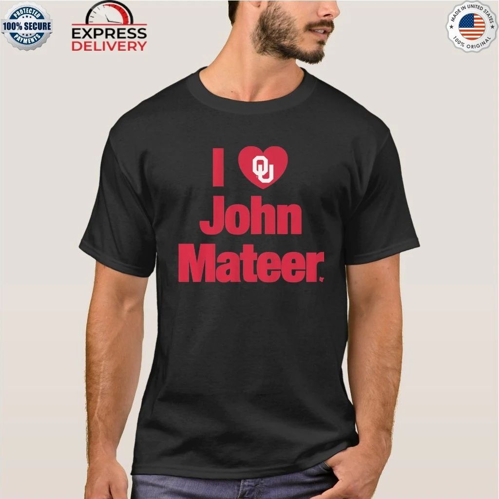 Oklahoma Football I Heart John Mateer Shirt