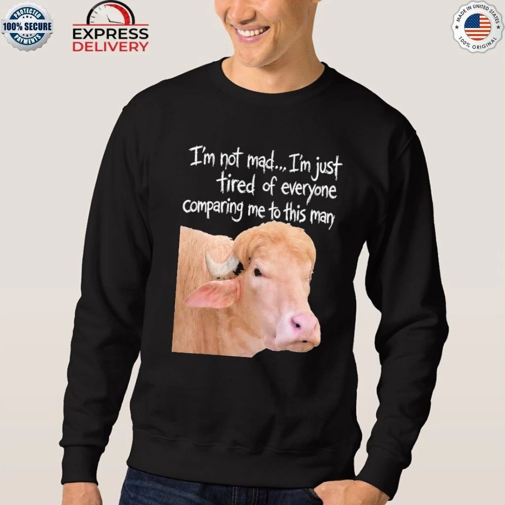 America Buffalo I’m Just Tired Of Everyone Comparing Me To This Man Shirt