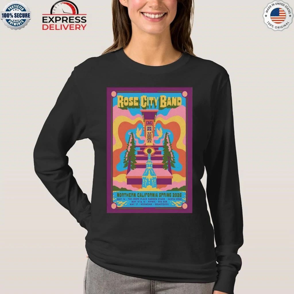Rose City Band Tour Northern California Spring 26 Shirt