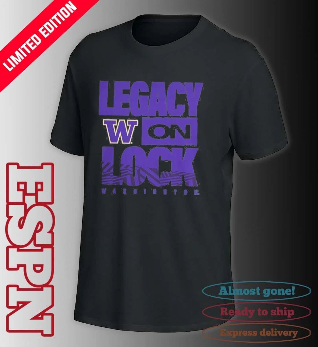Washington Huskies 2026 Legacy On Lock March Madness Shirt