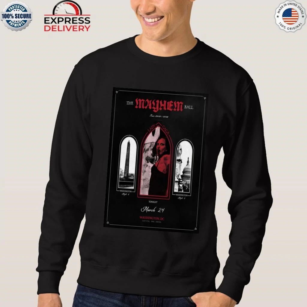 Lady Gaga The Mayhem Ball Tour Washington D.C On Mar 24 2026 Shirt