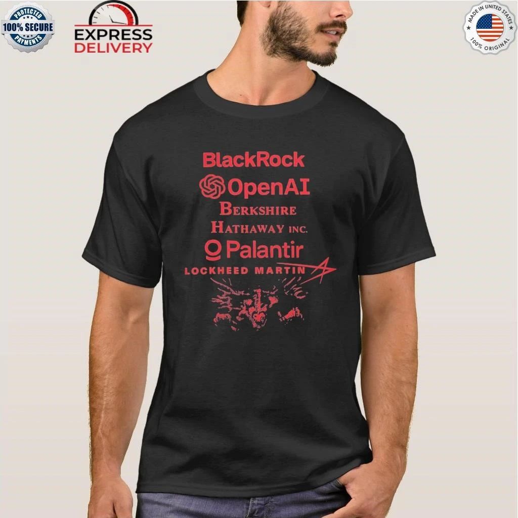 Blackrock Openai Berkshire Hathaw Inc Palantir Lockheed Martin Shirt
