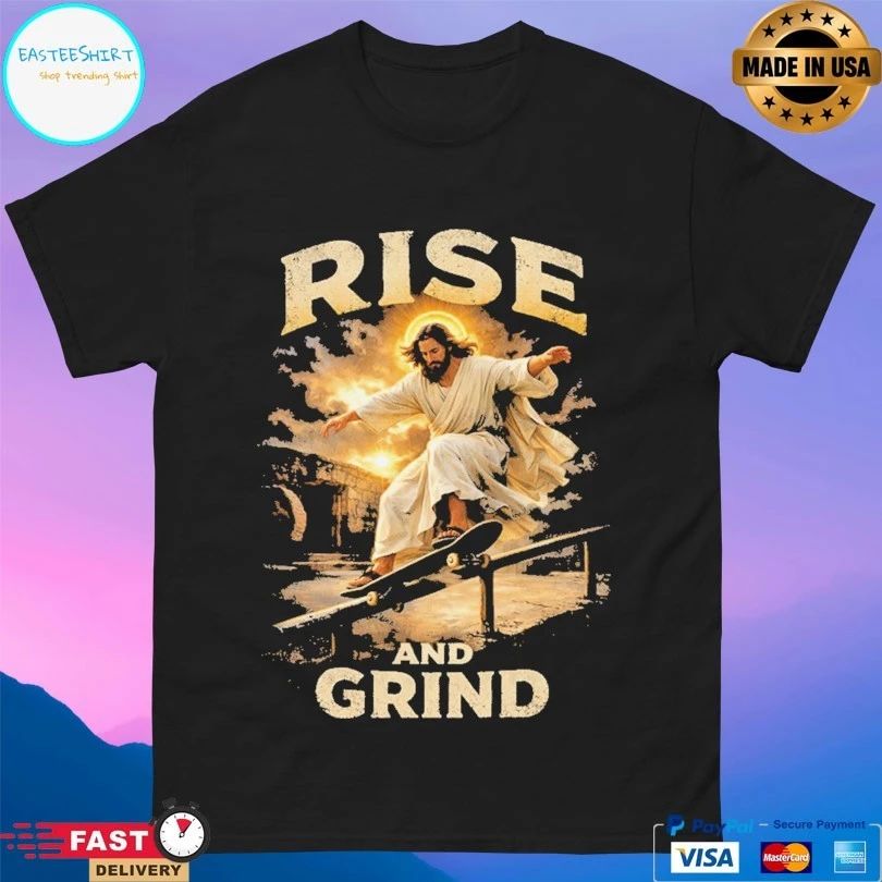 Jesus Rise And Grind 2026 T-shirts