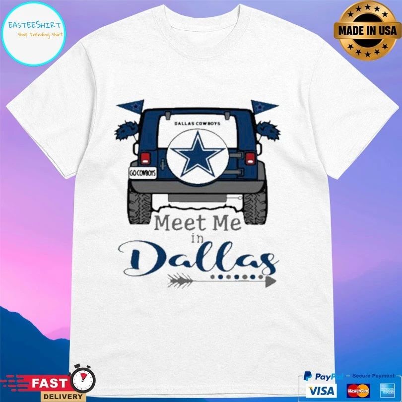 Meet Me In Dallas T-shirt