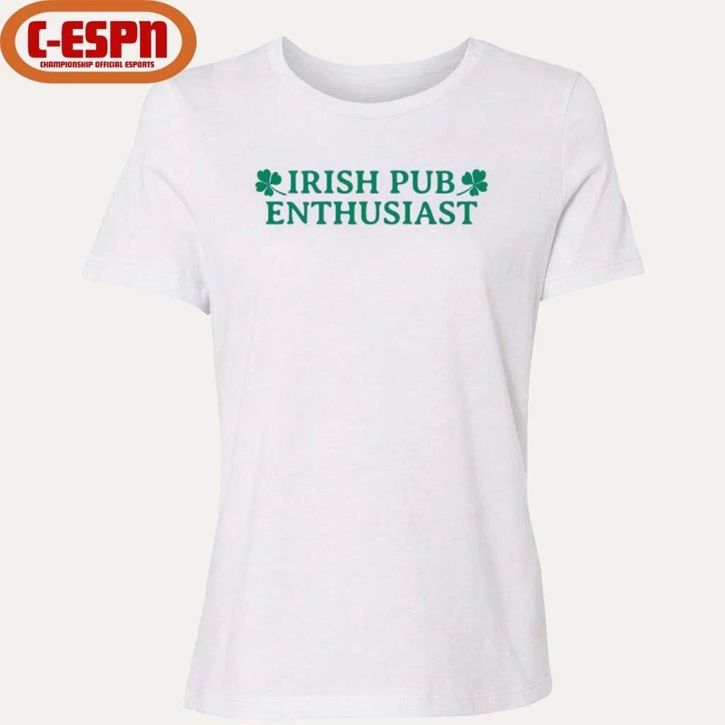 Irish Pub Enthusiast St Patrick’s Day Shirt