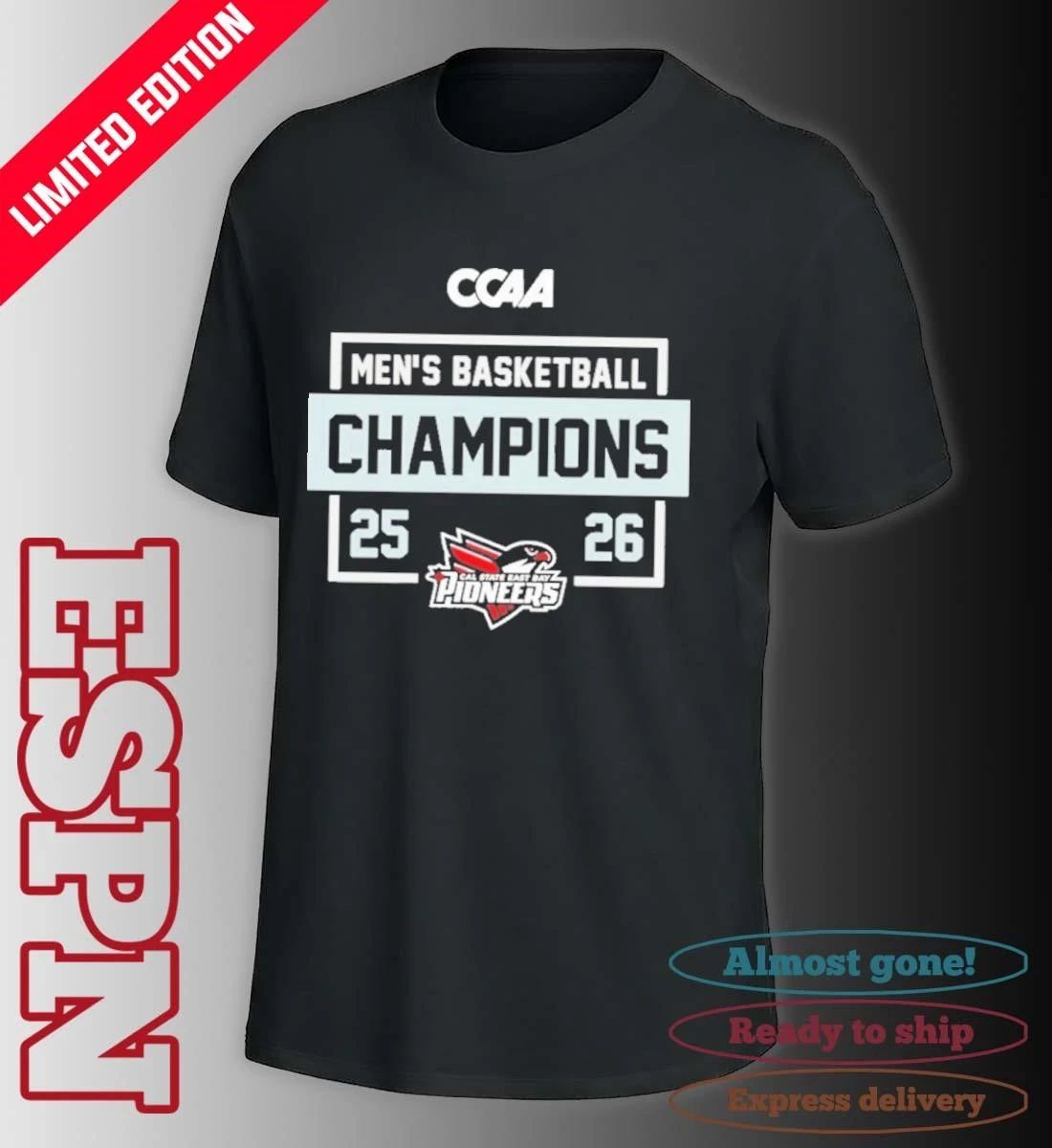 Cal State East Bay Pioneers CCAA Men’s Basketball Regular Season Champions Shirt