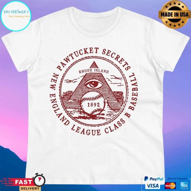Pawtucket Secrets New England League Class B Baseball Rhode Island 1892 T-shirts