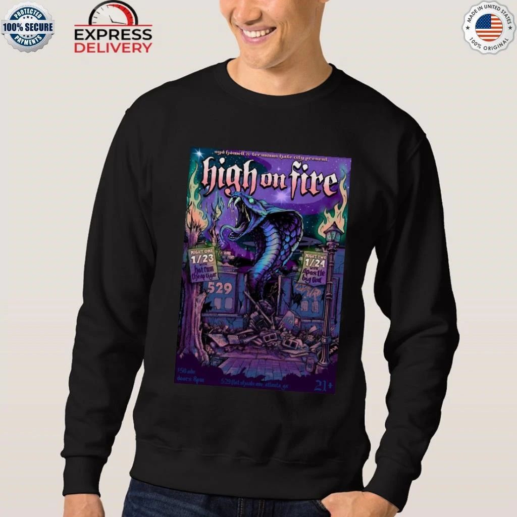 High On Fire 529 Bar In Atlanta GA Jan 23-23 2026 Shirt
