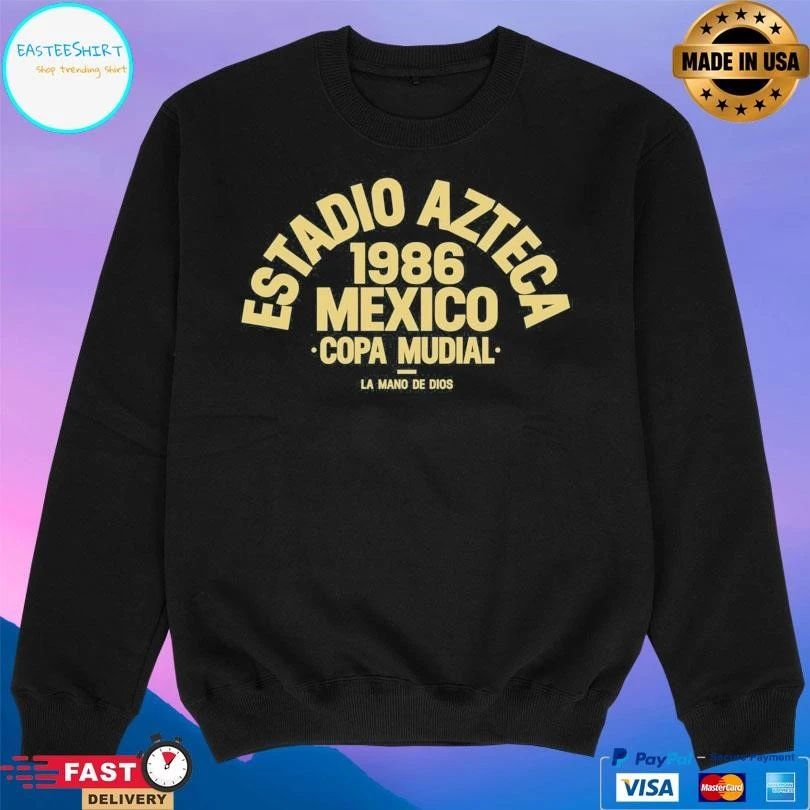 Estadio Azteca 1986 Mexico Copa Mudial La Mano De Dios T-shirts