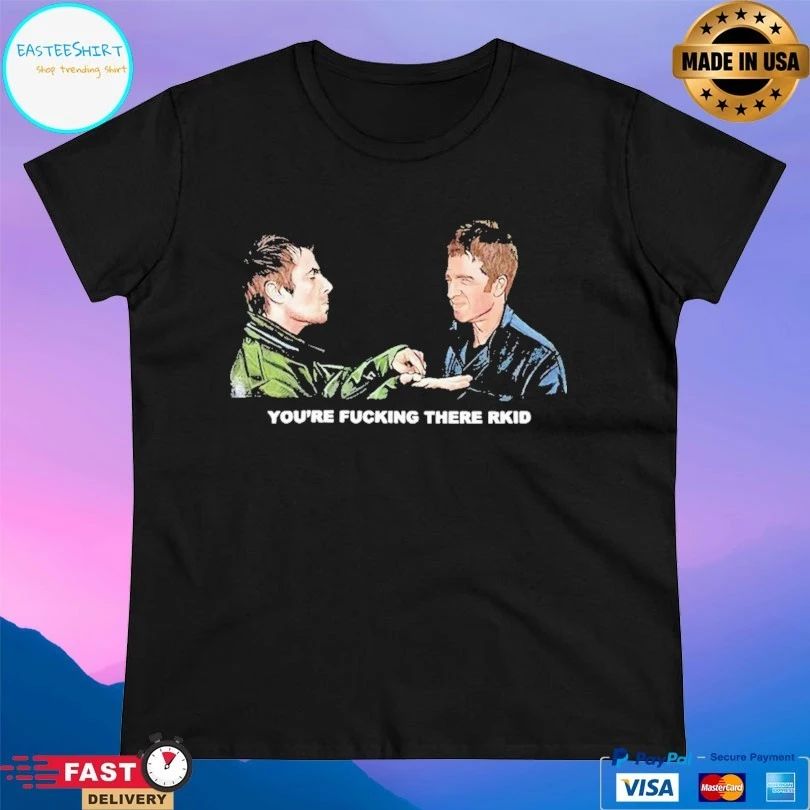 Dead Man’s Shoes You’re Fucking There Rkid T-shirt