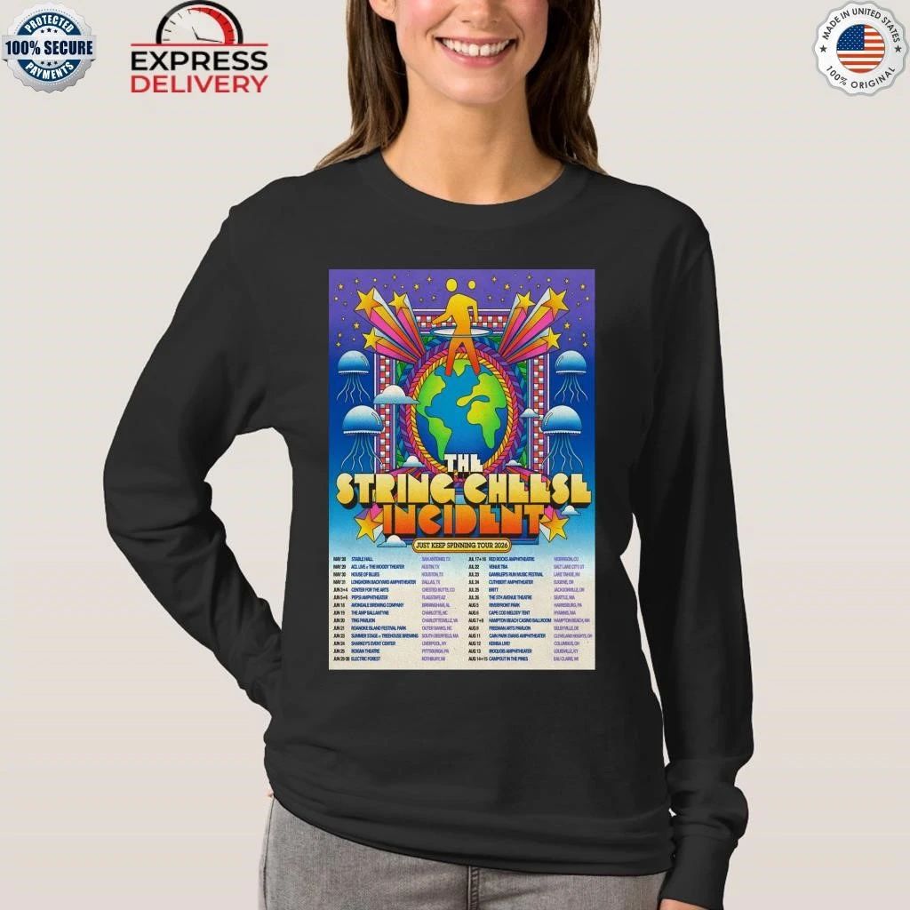 The String Cheese Incident Just Keep Spinning 2026 Shows Shirt