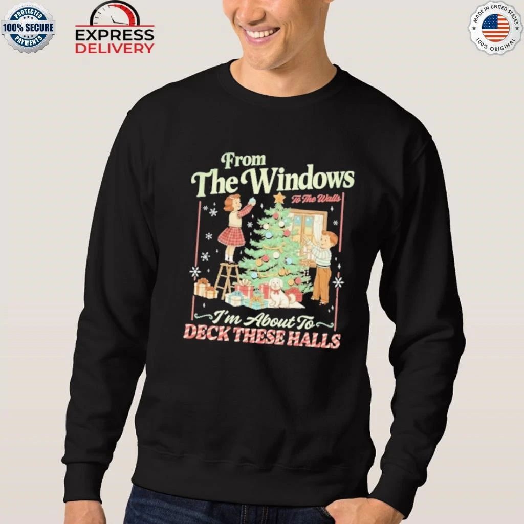 Christmas From The Windows To The Walls 2025 Shirt