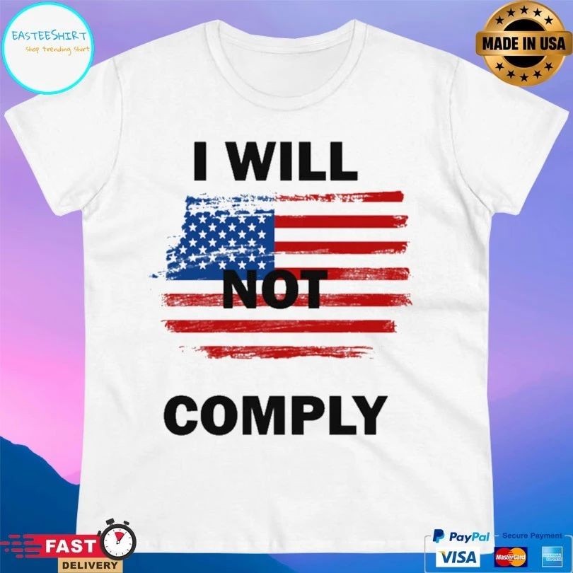 I Will Not Comply American Flag T-shirt