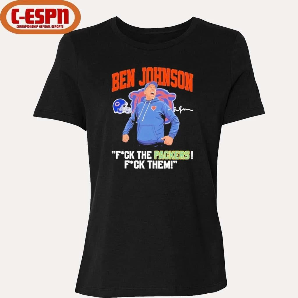 Coach Ben Johnson Fuck The Packer T-Shirt