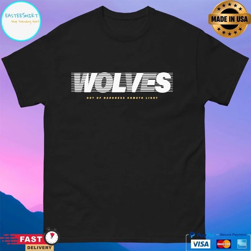 Wolves Out Of Darkness Cometh Light Art Of T-shirt