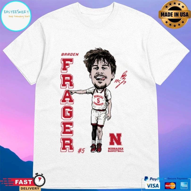 Braden Frager 5 Nebraska Cornhuskers Men’s Basketball T-shirt