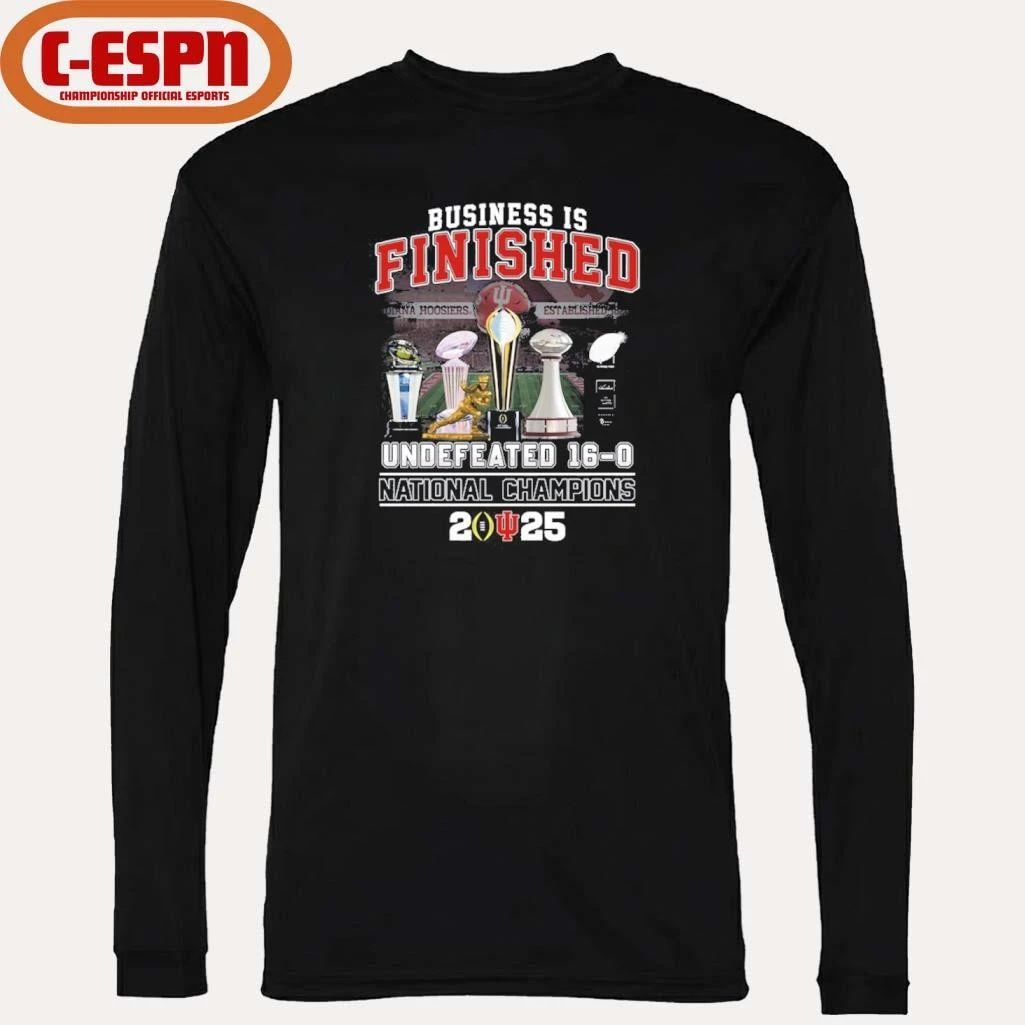 IU Football Business is Finished National Champions Shirt