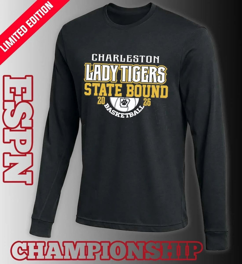 Charleston Lady Tigers 2026 State Bound Basketball Shirt