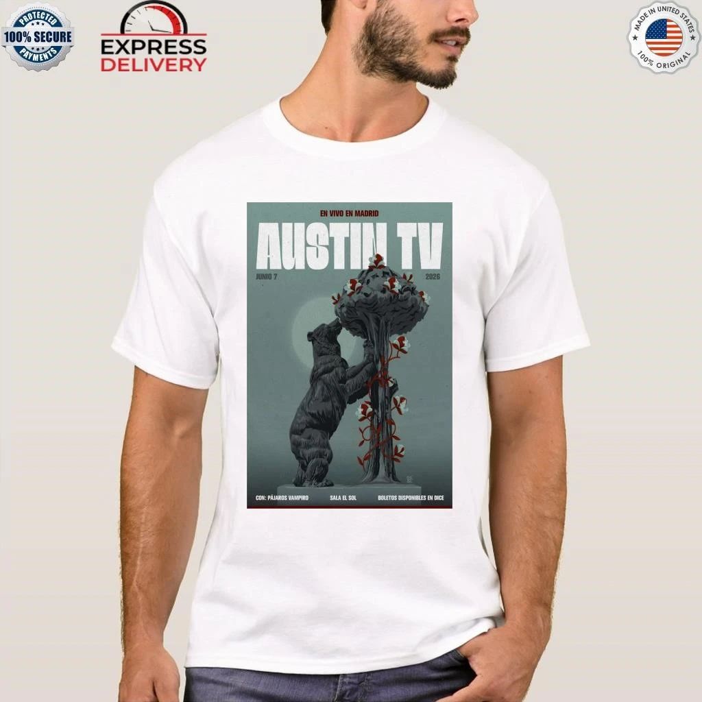 Austin TV Madrid Spain Jun 7 2026 Shirt