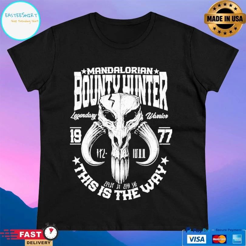 Mandalorian Bounty Hunter Legendary Warrior This Is The Way 1977 T-shirts