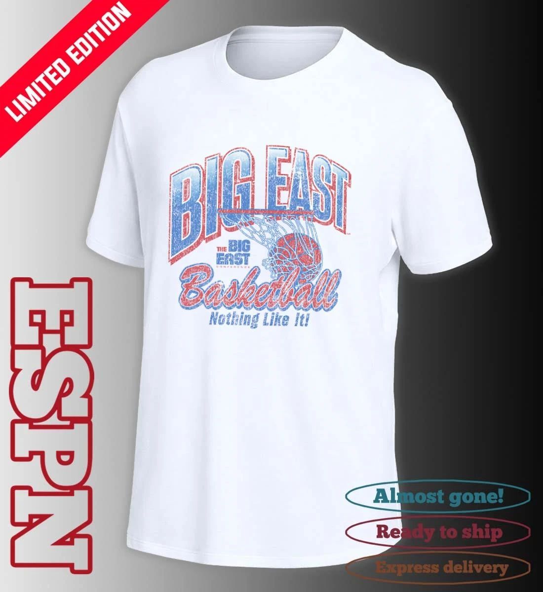 2026 Big East Conference Basketball Nothing Like It Shirt