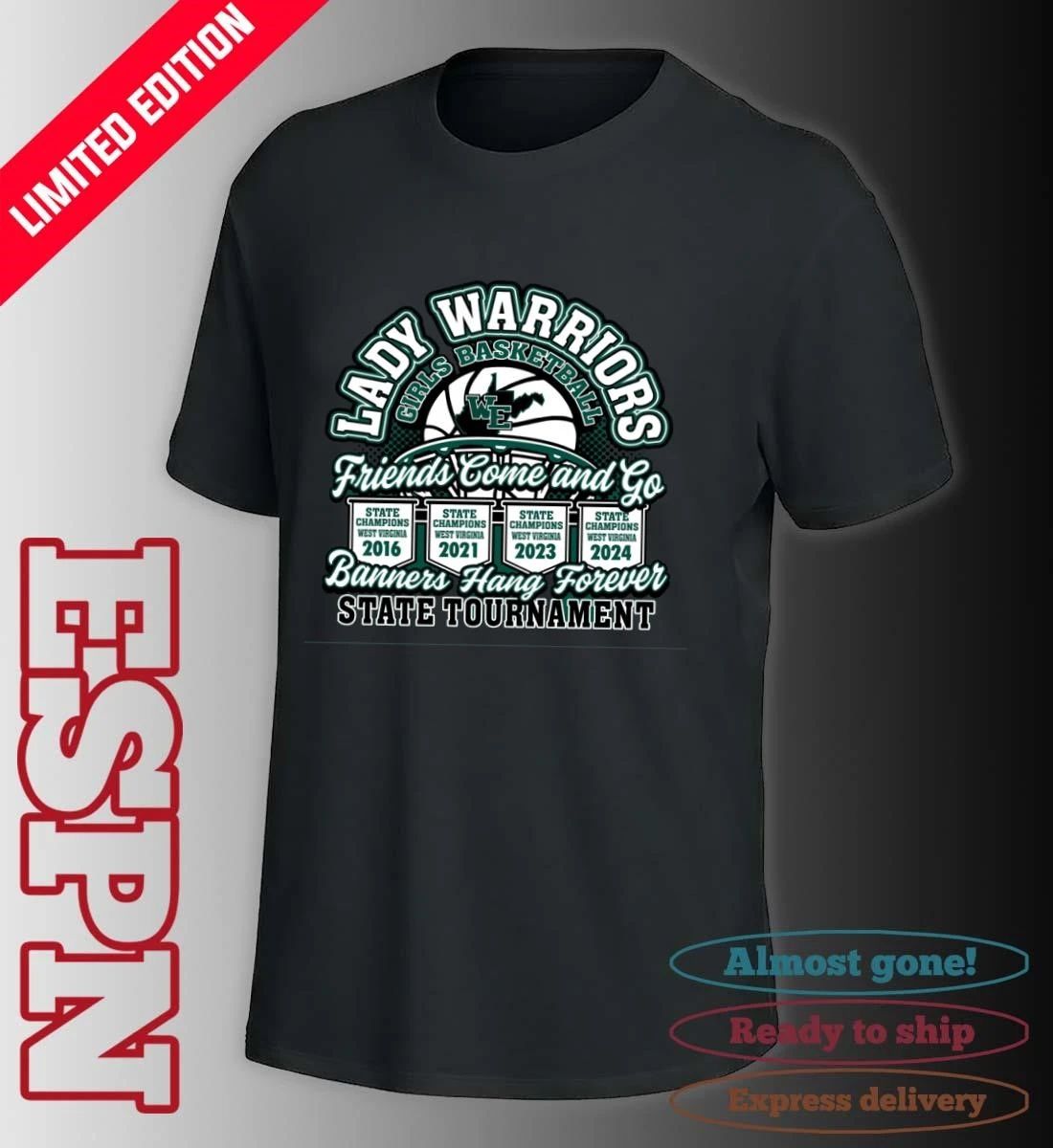 Lady Warriors State Tournament Shirt