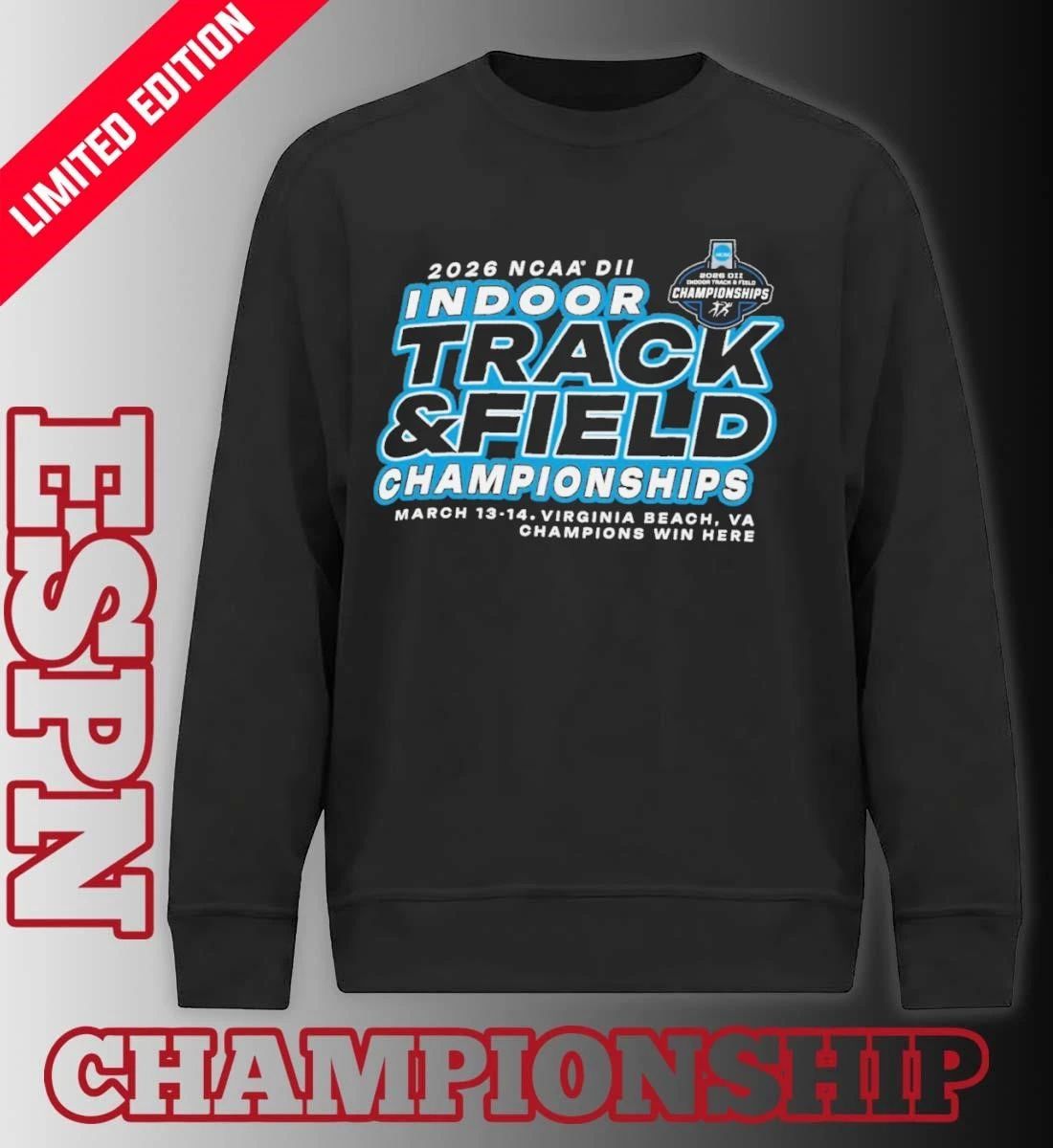 March 13-14 2026 NCAA DII Indoor Track & Field Championship Shirt