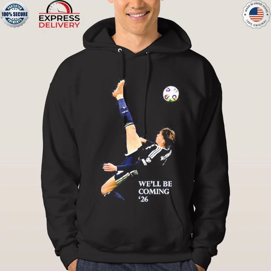 We’ll Be Coming 26 Scotland Shirt
