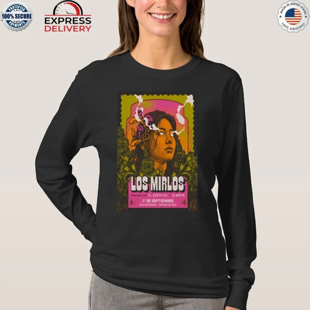 Los Mirlos In Santiago Chile On Sept 17 2026 Shirt