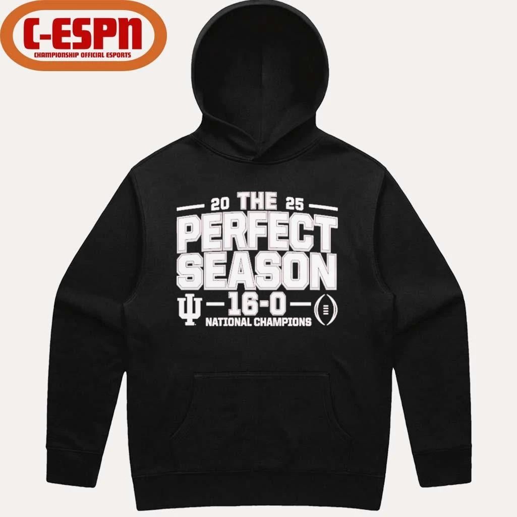 IU Football The Perfect Season 16-0 National Champions T-Shirt