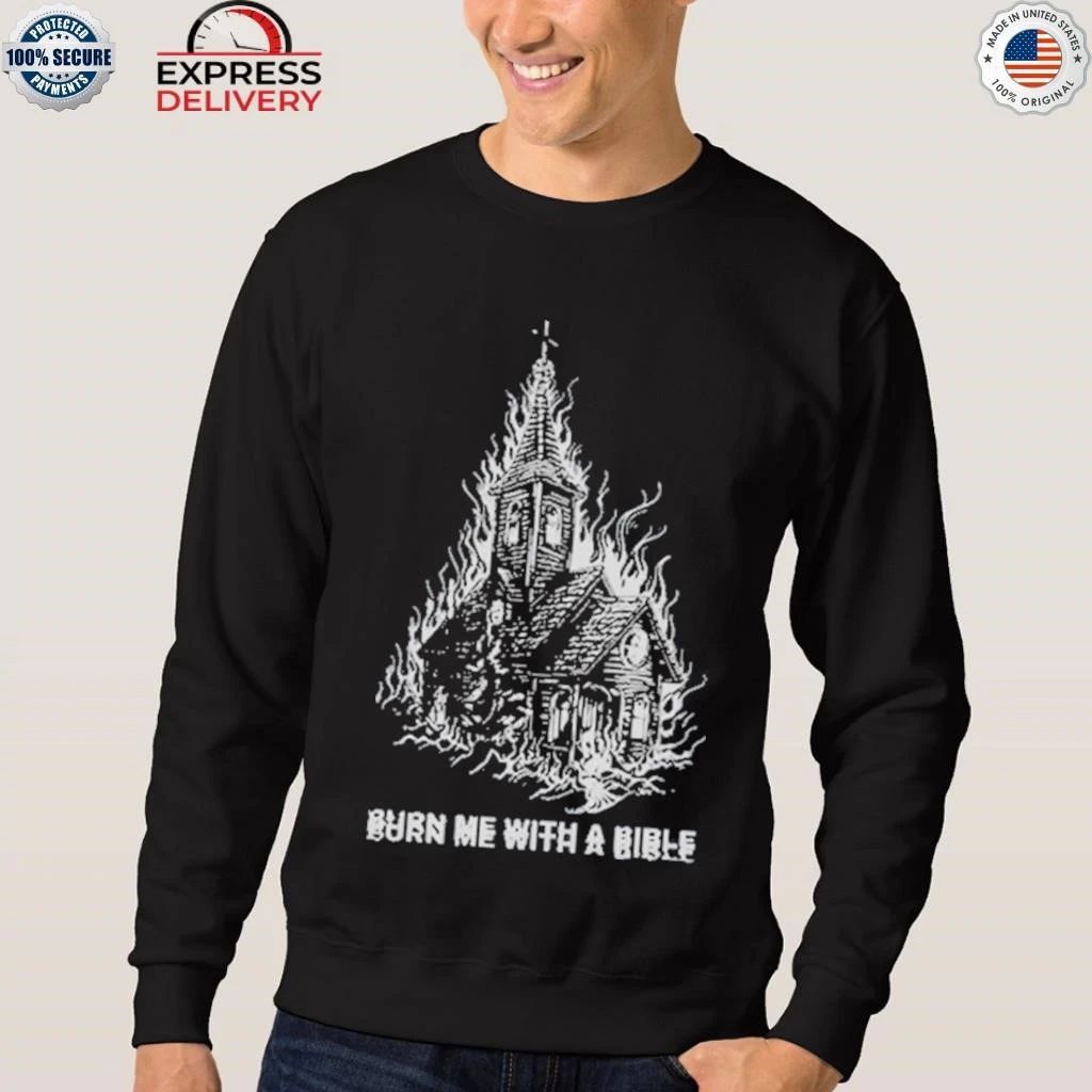 Violent Vira Burn Me Church 2025 Shirt