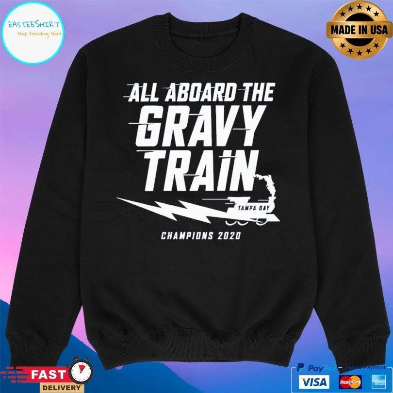 All Aboard The Gravy Train Tampa Bay Champions 2020 T-shirt