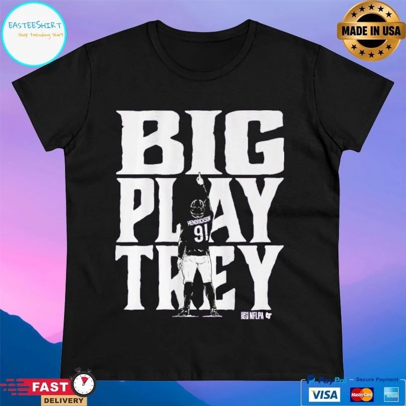 Trey Hendrickson Big Play Trey Baltimore Ravens T-shirts