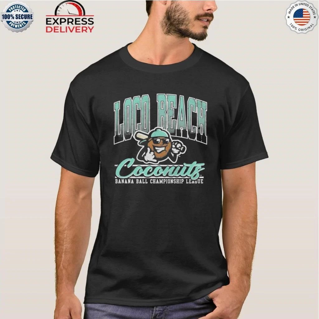 Loco Beach Coconuts Banana Ball Championship League Shirt