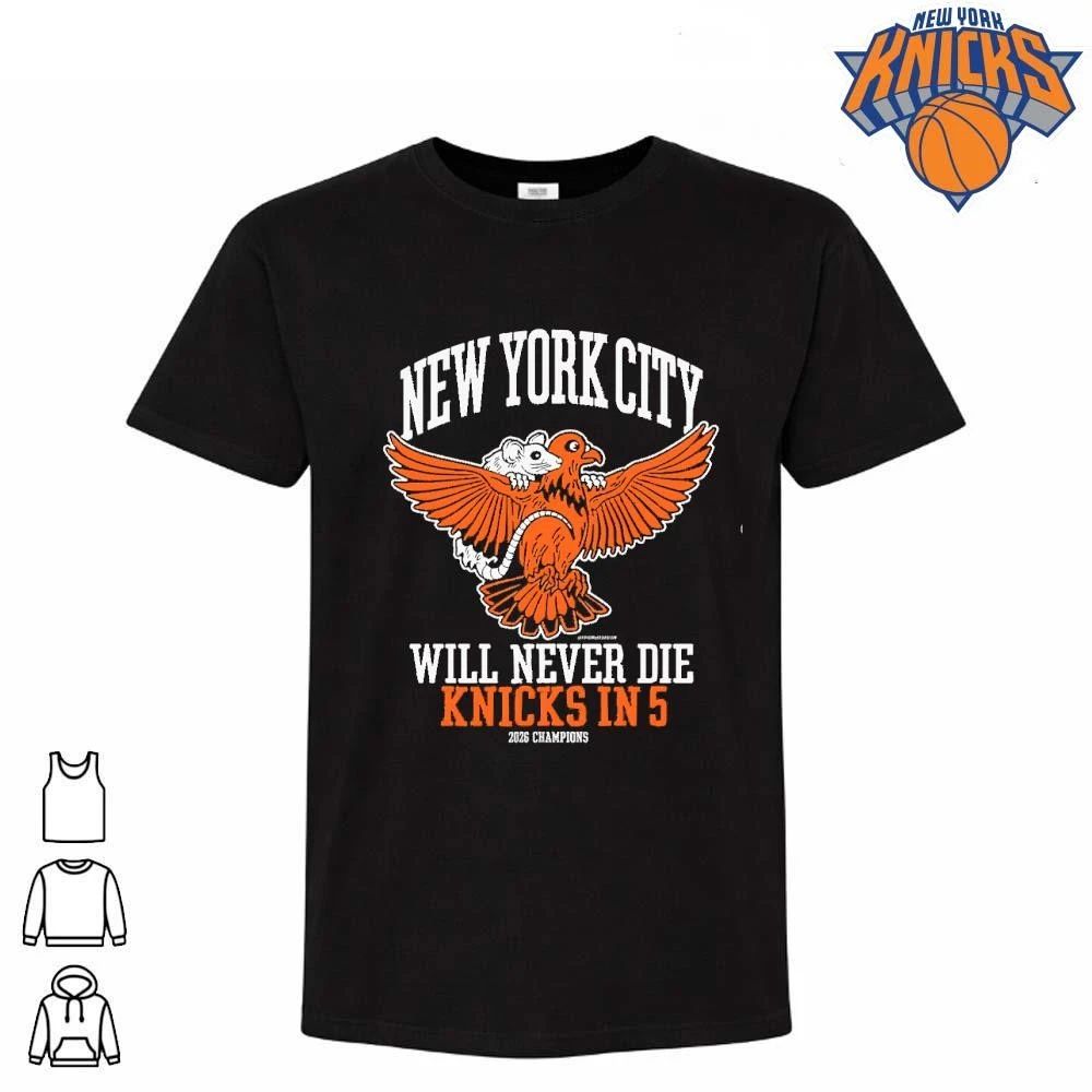 New York City Will Never Die Knicks In 5 2026 Champions Pigeon and Rat Graphic Shirt