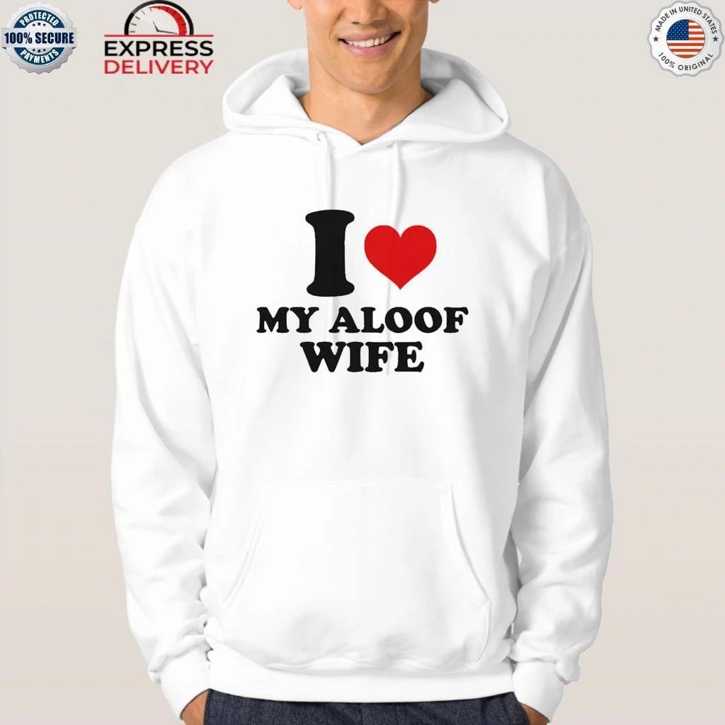 I Heart My Aloof Wife Shirt