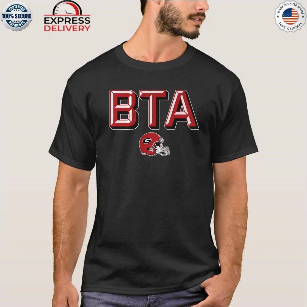 Georgia Football BTA Shirt