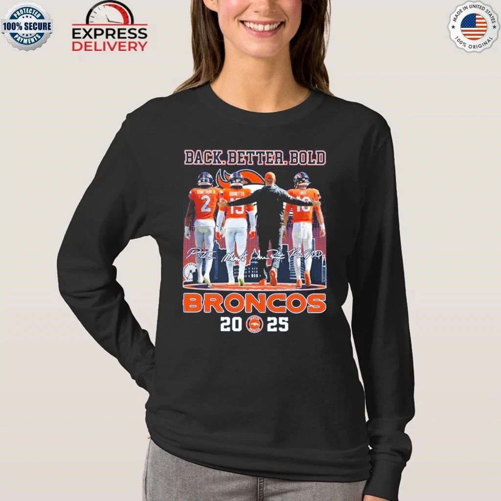 Broncos Back Better Bold Shirt