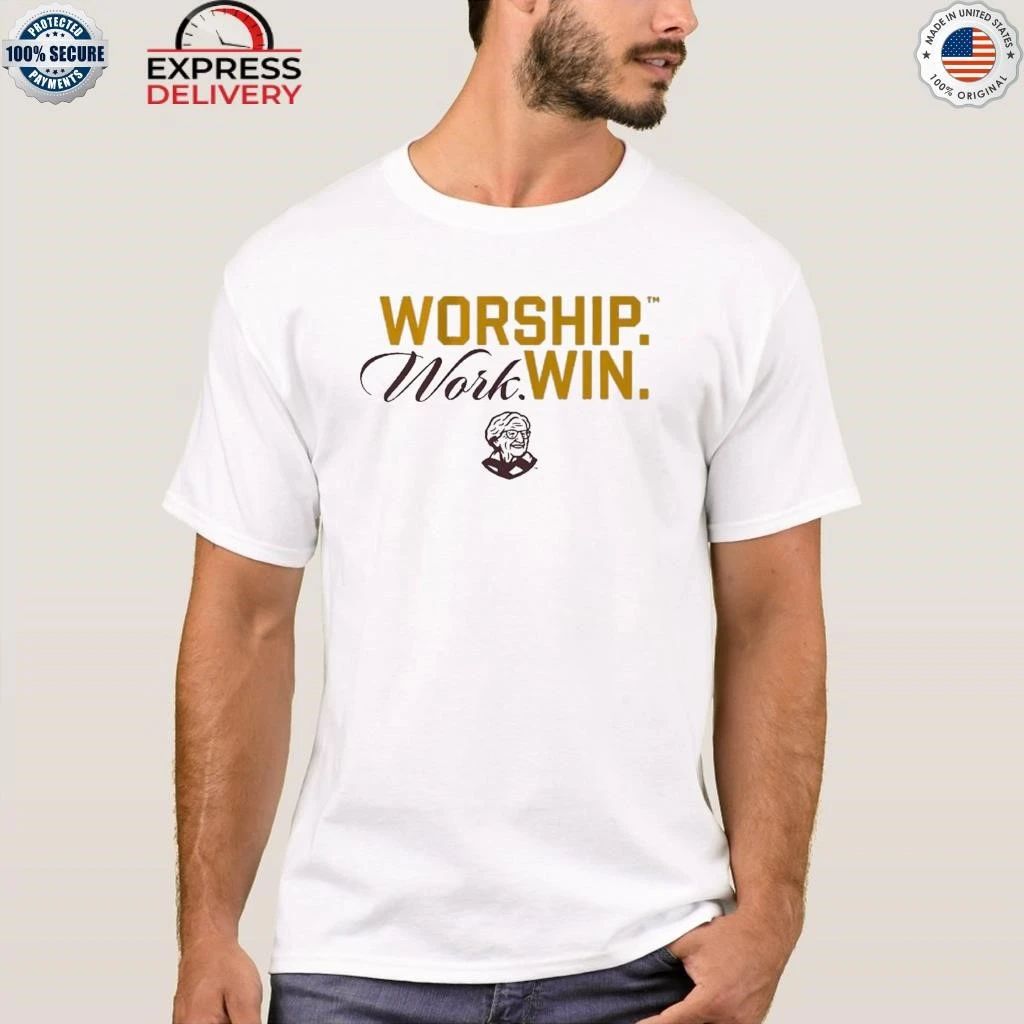 The Sister Jean Legacy Collection Worship Work Win Shirt