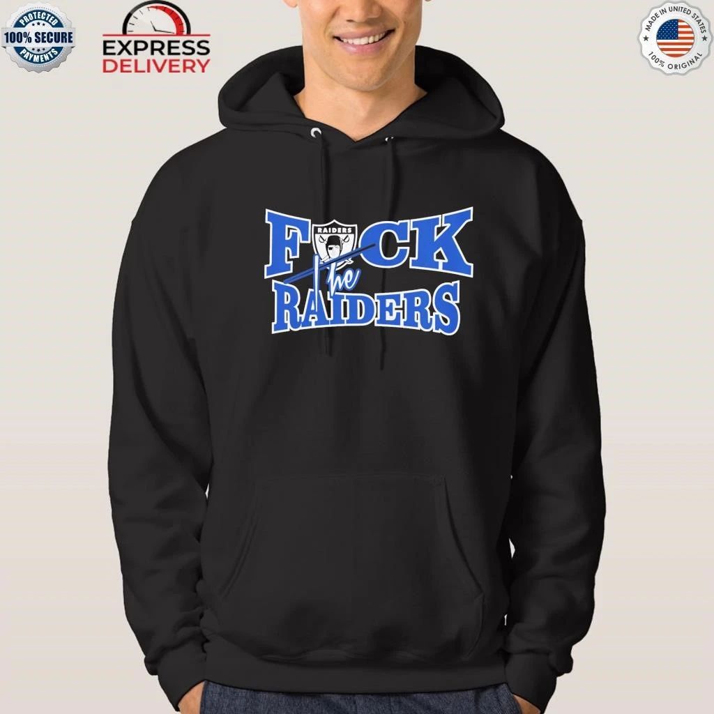 Fuck The Raiders Shirt