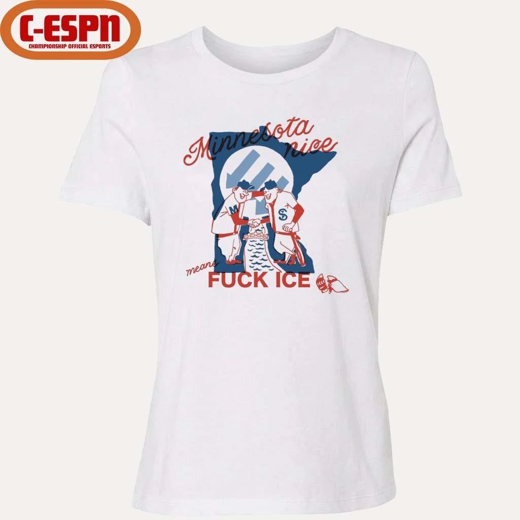 Minnesota Nice Means Fuck Ice T-Shirt