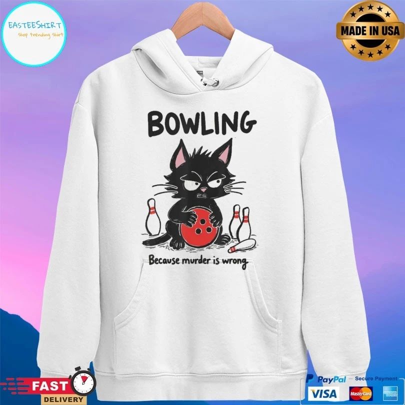 Bowling Because Murder Is Wrong Cat T-shirt