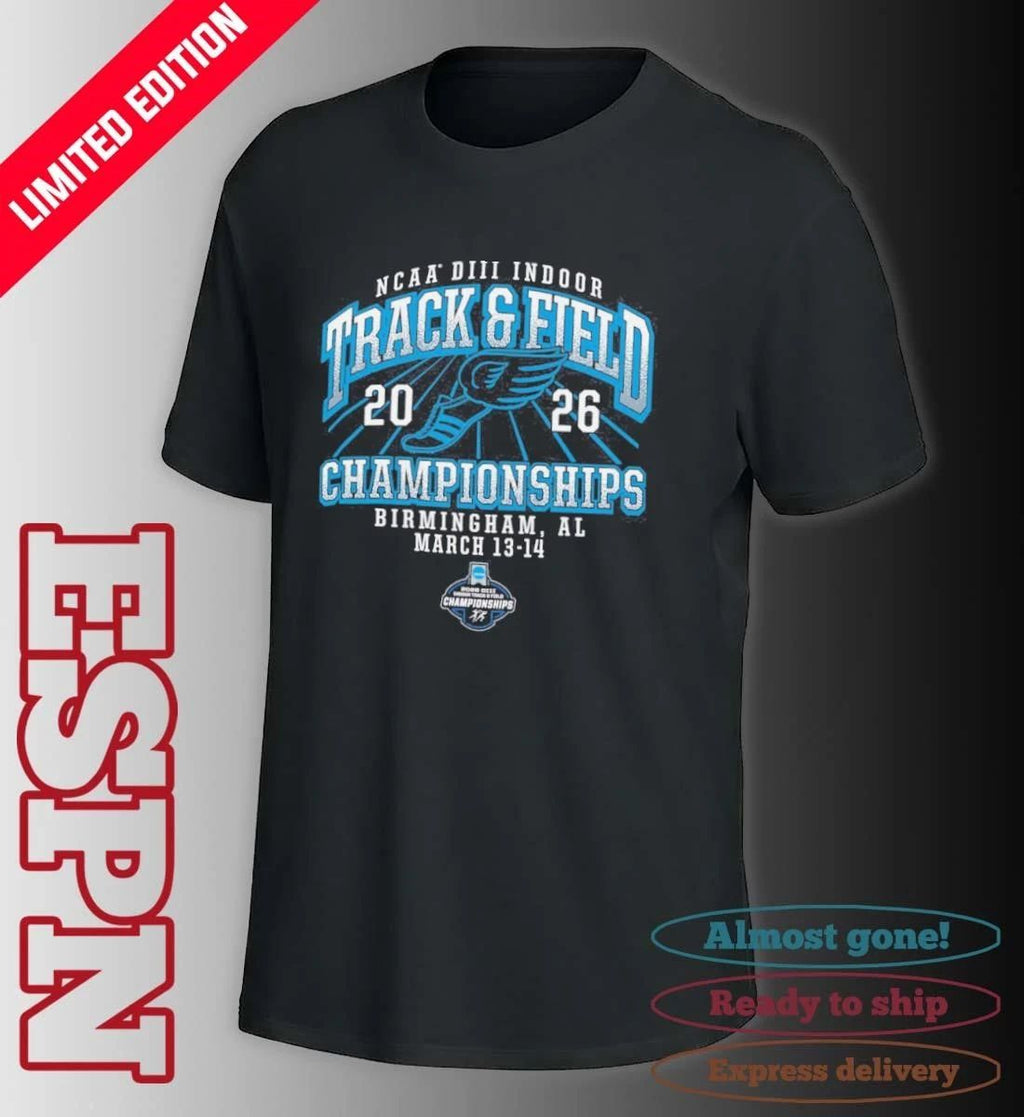 2026 NCAA DIII Indoor Track & Field Championships – Birmingham, AL Shirt