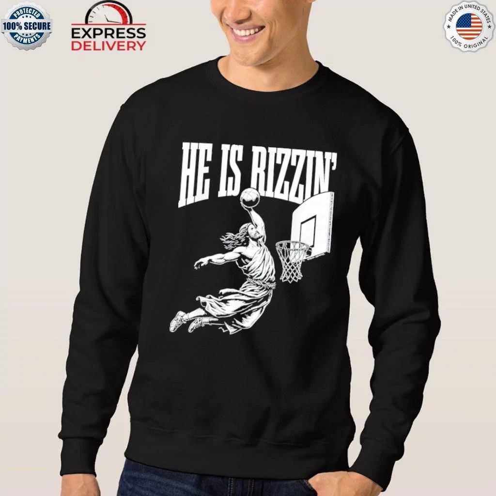 Jesus Has Rizzin Shirt
