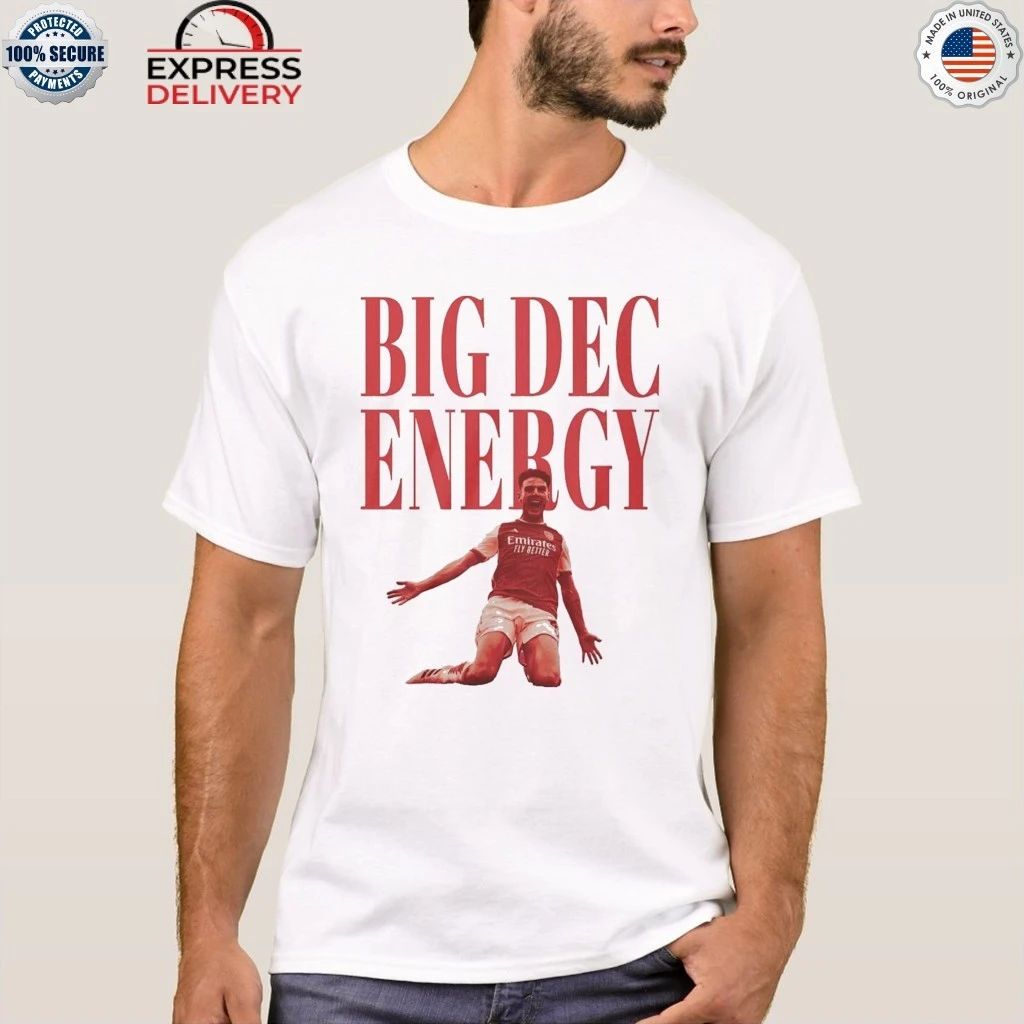 Declan Rice Big Dec Energy Shirt